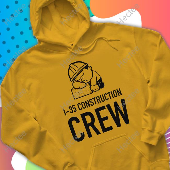 Texashumor I-35 Construction Crew New Shirt