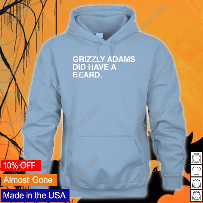 Obvious Shirts Tee Shirts Grizzly Adams Did Have A Beard