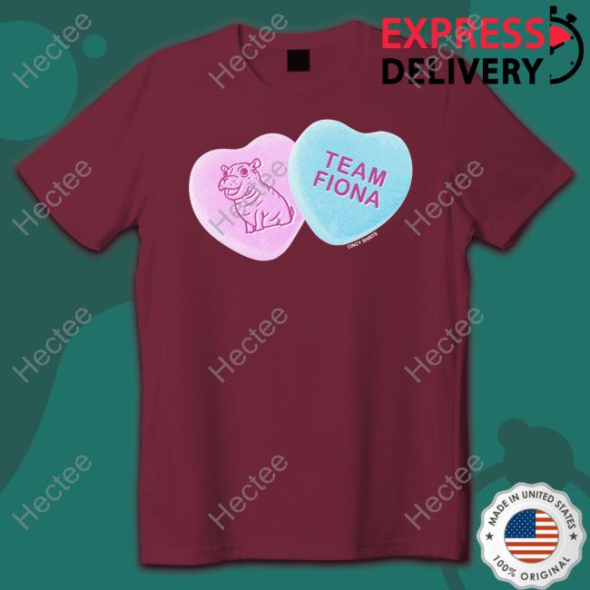Cincyshirts Store Fiona Candy Hearts Tee Shirts Fiona Candy Hearts Shirts Cincyshirts Store