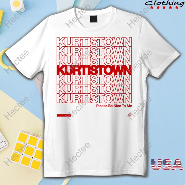 Kurtisconnershop Kurtistown Please Be Nice To Me Long Sleeve T-Shirt