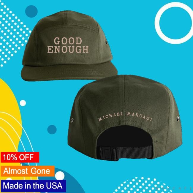 Michael Marcagi Music Merch Good Enough Hat