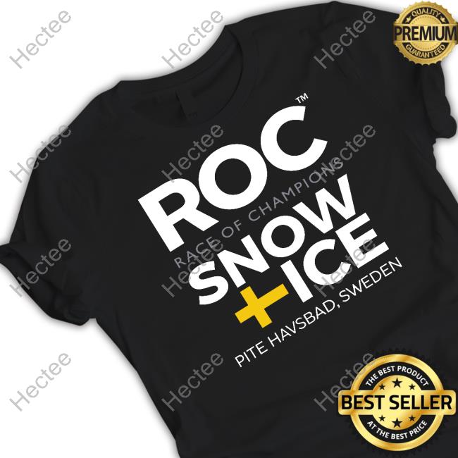 #Rocsweden Roc Race Of Champions Snow Ice Pite Havsbad Sweden Hoodie Raceofchampions