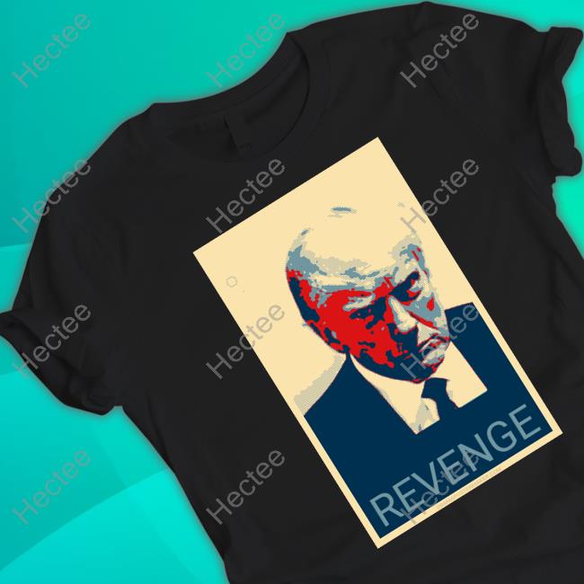 Hakoonkilledyourgod Trump Mug Shot Revenge Shirt