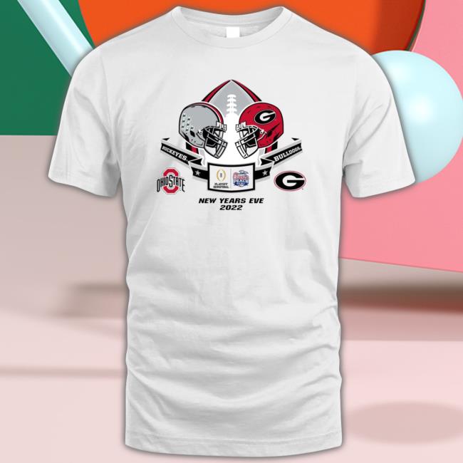 Ohio State Buckeyes Vs Georgia Bulldogs Playoff Semifinal New Years Eve 2022 Shirts