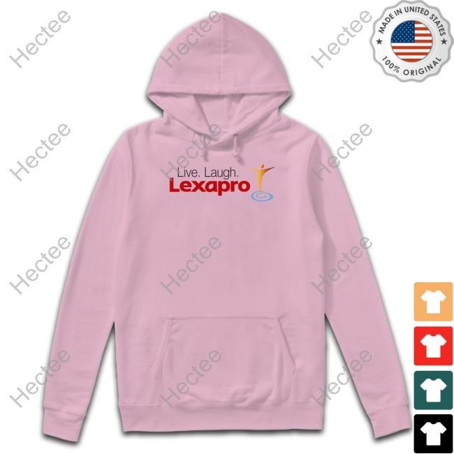 Shitheadsteve Live Laugh Lexapro T Shirts Shitheadsteve Live Laugh Lexapro Shirt