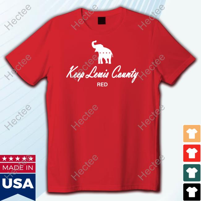 Keep Lewis County Red Hoodie Roger Morningstar Merch