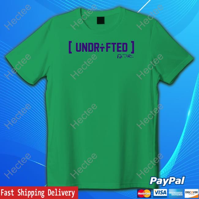 Undrafted New Shirt