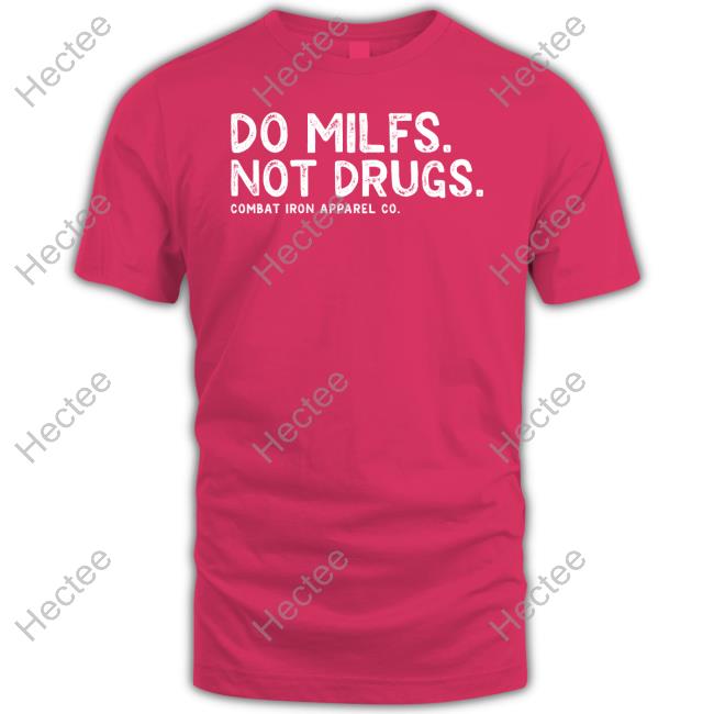 Tommy Pham Wearing Do Milfs Not Drugs CombatIronApparel Tee Shirts