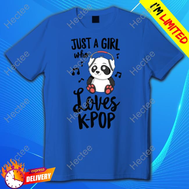 Gumball Panda Just A Girl Who Loves Kpop New Shirt