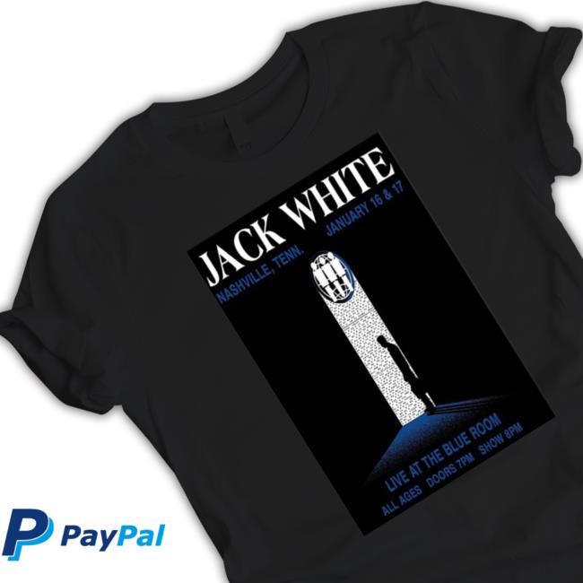 Official Jack White January 1617 2023 Nashville Tenn Poster Hooded Sweatshirt