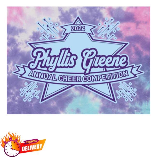 2024 Phyllis Greene Annual Cheer Competition Tie Dye Shirt