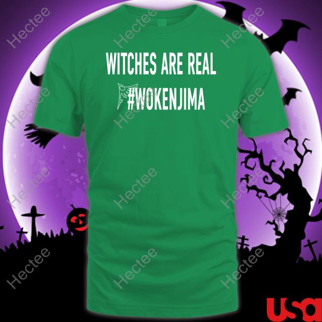 Witches Are Real Wokenjima Official Shirt
