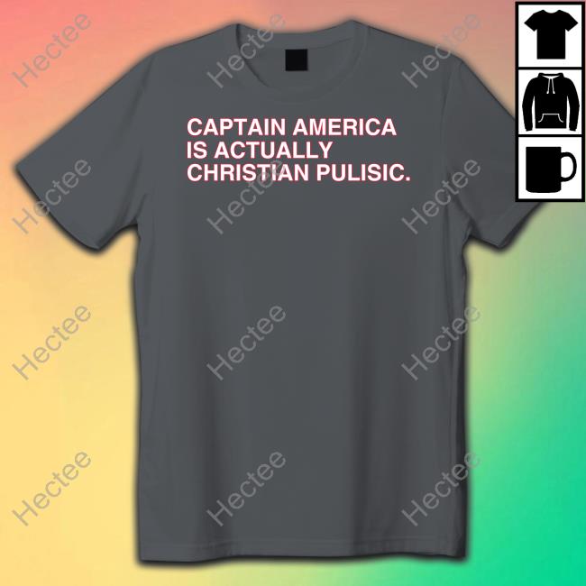 Obvious Shirts Merch Captain America Is Actually Christian Pulisic Hoodie Obviousfacts