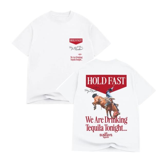 The Hold Fast Hooded Sweatshirt Los Sundays Tequila Store Merch