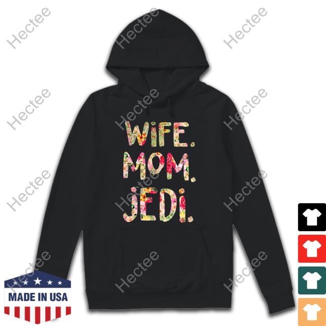 Wife Mom Jedi T-Shirt