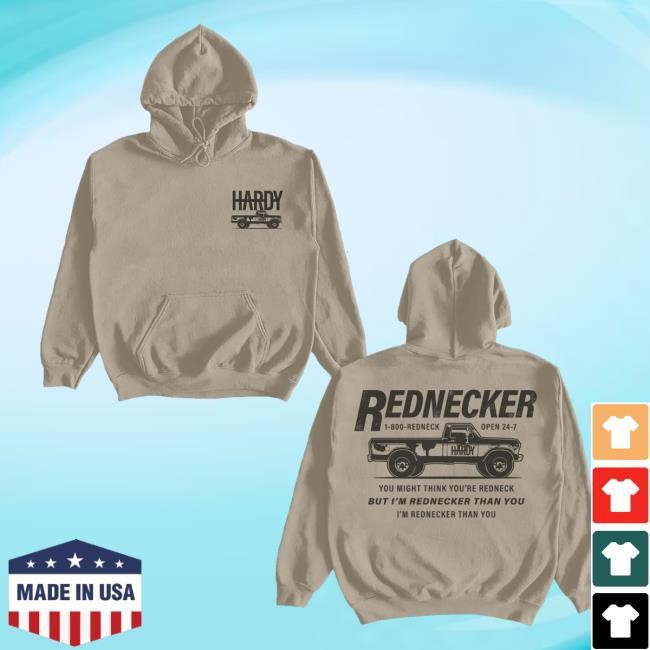 Hardy Official Merch Store Shop Rednecker Hoodie Sweatshirt