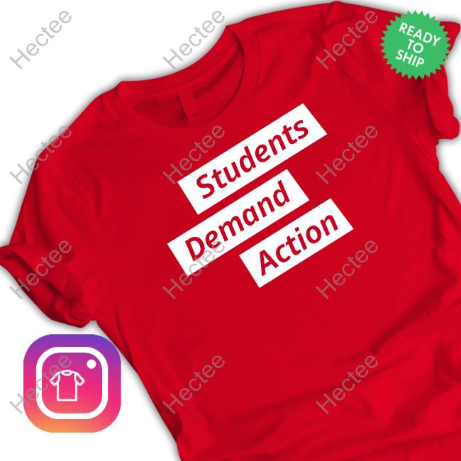Official Students Demand Action Classic Shirt