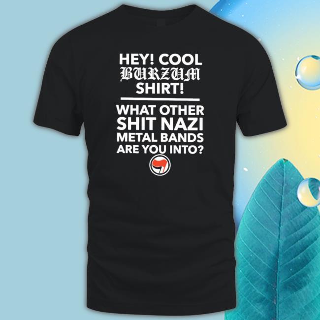 Official Hey Cool Burzum Tee Shirt