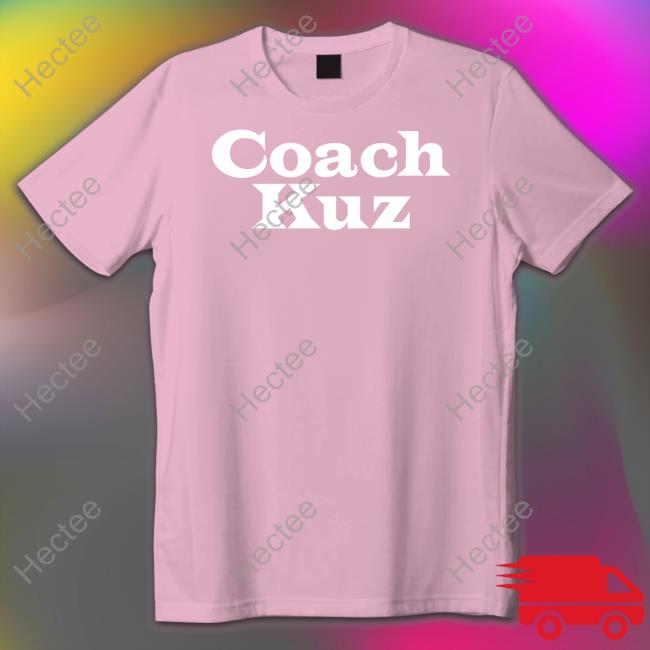 Stephanie Kuzmanic Coach Kuz Shirt, T Shirt, Hoodie, Sweater, Long Sleeve T-Shirt And Tank Top