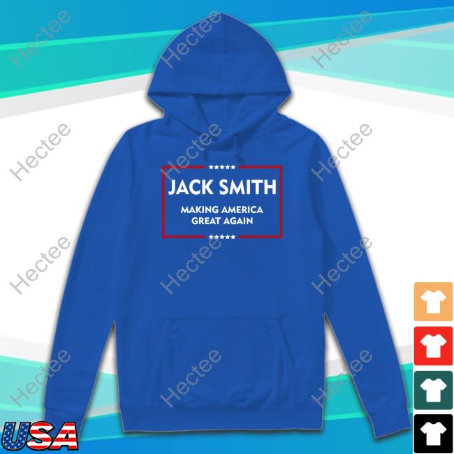 Jack Smith Making America Great Again 2024 Tee Shirt