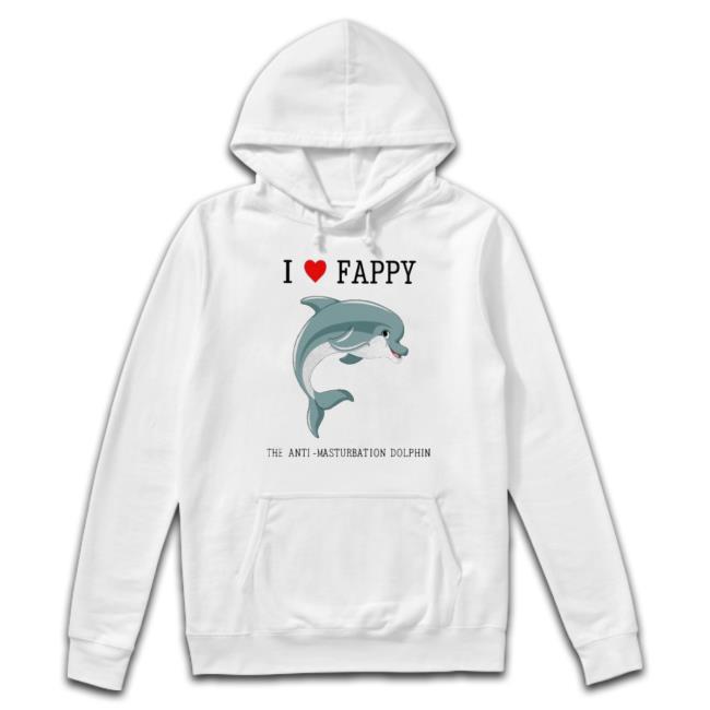 Official I Love Fappy The Anti Masturbation Dolphin Sweater