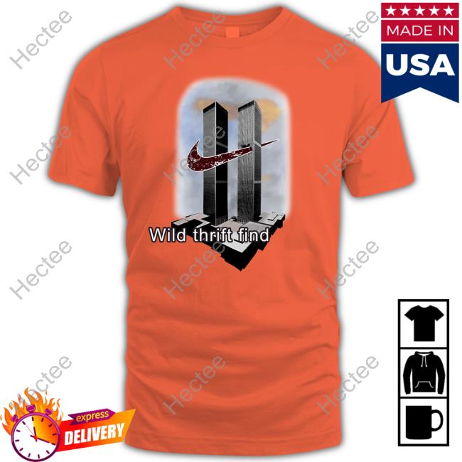 Nike 9-11 Wild Thrift Find Tee Shirt