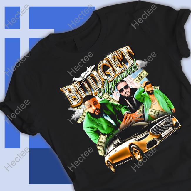 Budget Approved Dj Khaled Hoodie