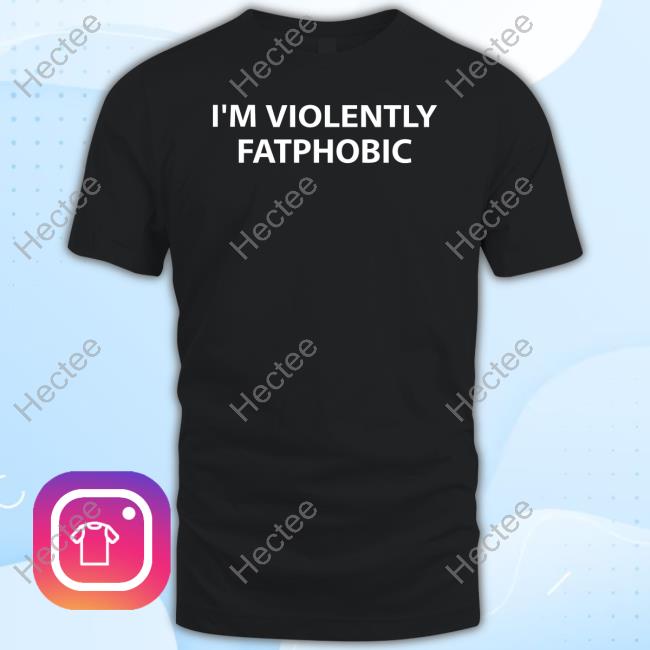 Colin Prior I'm Violently Fatphobic Hoodie