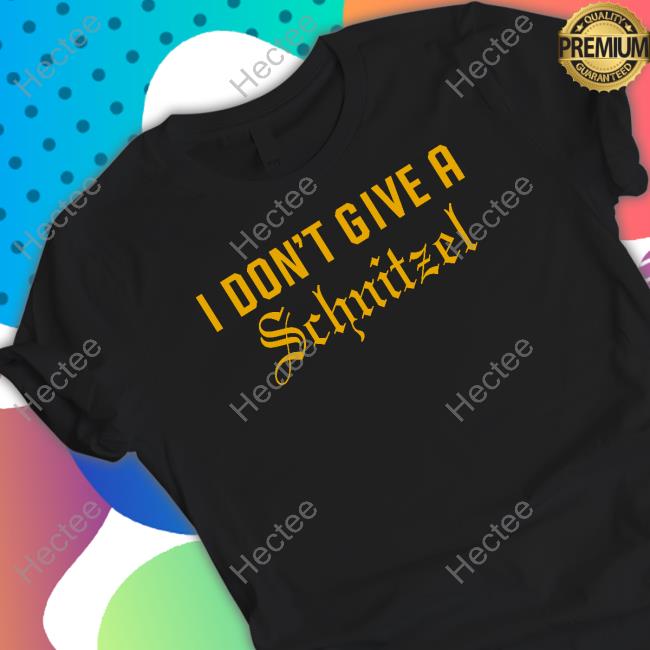 Dorin Dickerson I Don't Give A Schnitzel Sweatshirt