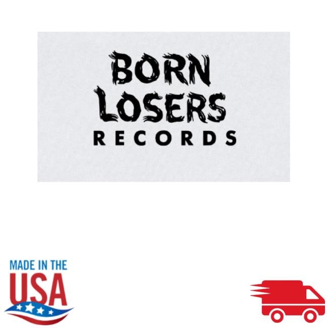 Official Born Losers Records Merch Blr'good Time Label Sweaters