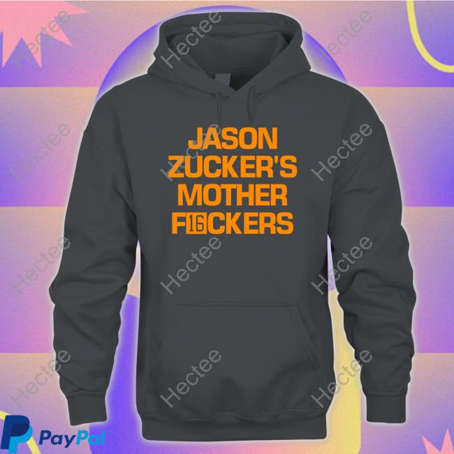 Jason Zucker's Mother F16ckers Sweatshirt Jason Zucker's Mother Fuckers Long Sleeve Tee