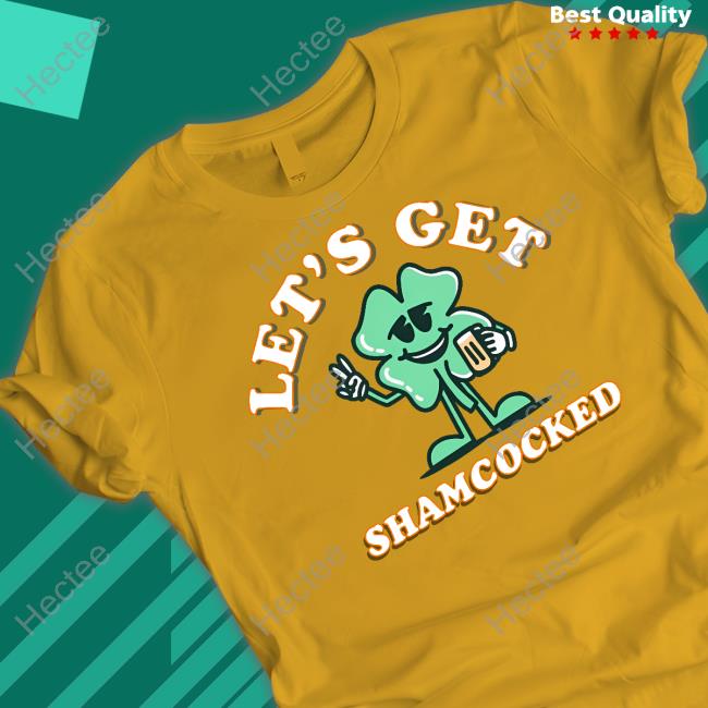 Let's Get Shamrocked Sweatshirt Barstoolsports Merch Barstoolsports Let's Get Shamrocked Hoodie