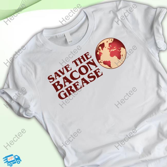 Save The Bacon Grease Hoodie