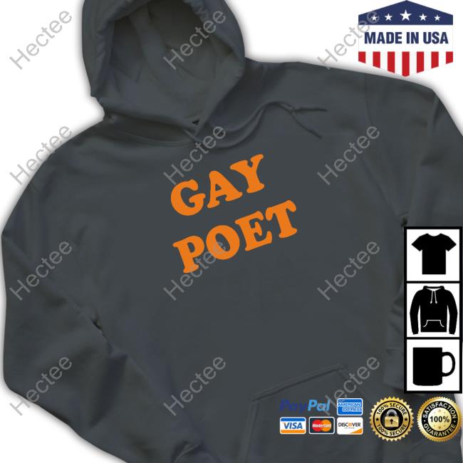 Gay Poet Shirt