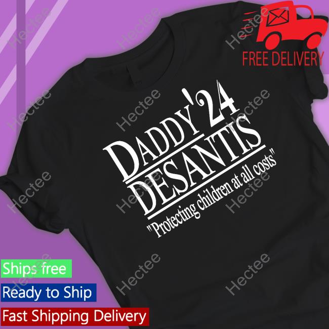Official Daddy'24 Desantis Protecting Children At All Costs Hoodie Irishpeachdesigns Merch