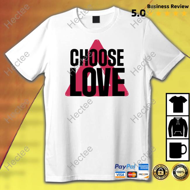 Choose Love Sweatshirt