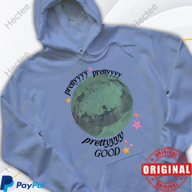Official Pretty Pretty Pretty Good Shirt