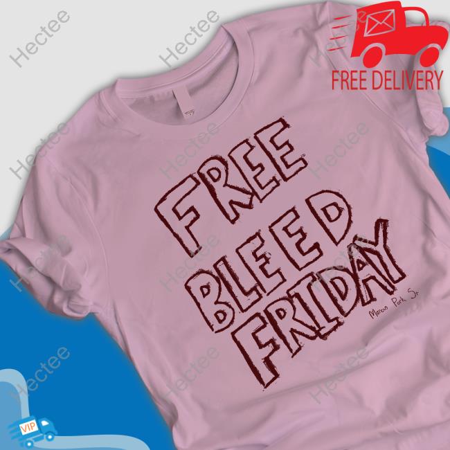 Free Bleed Friday Sweatshirt Marcuspork