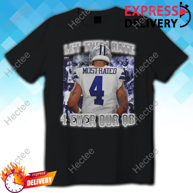 Dak Prescott Let Them Hate 4 Ever Our Qb Tank Top