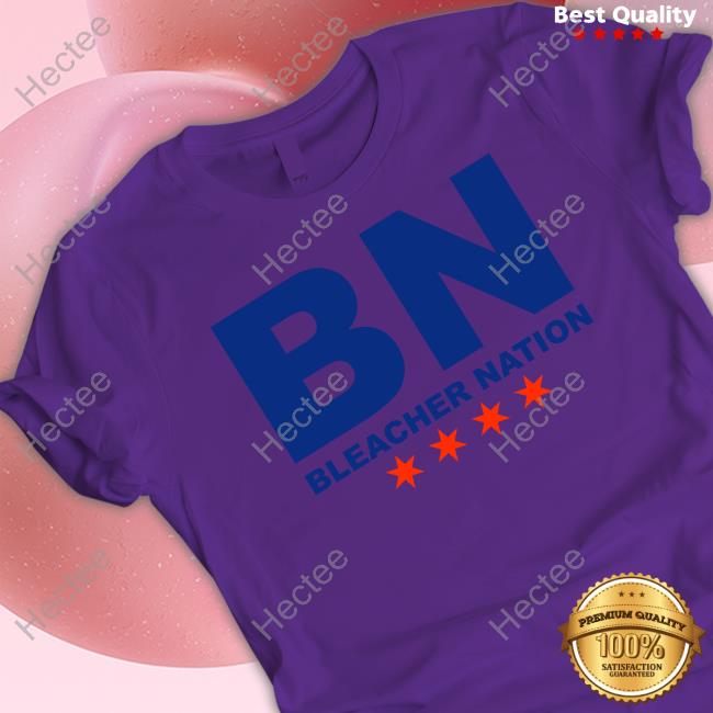 Bn Bleacher Nation Shirt