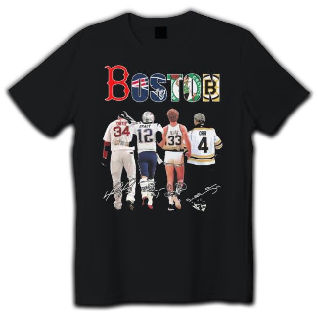 Boston Ortiz Tom Brady Bird And Orr Boston Sports Players Signatures 2023 shirt