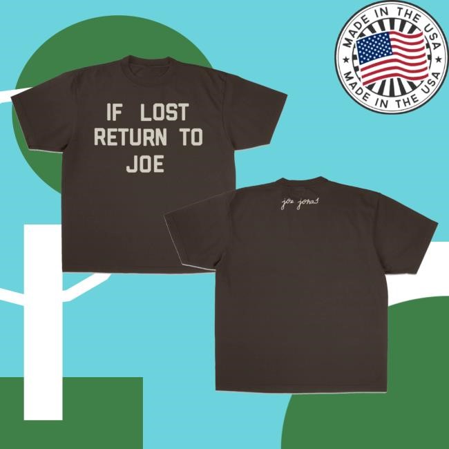 Joe Jonas Official Merch If Lost Return To Joe Espresso Hoodie Sweatshirt