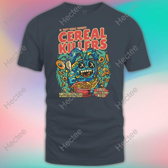 Ol’ Dirty Cereal Present Cereal Killer Tee Shirt