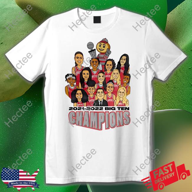Ohio State Wbb 2021 2022 Big Ten Champions New Shirt