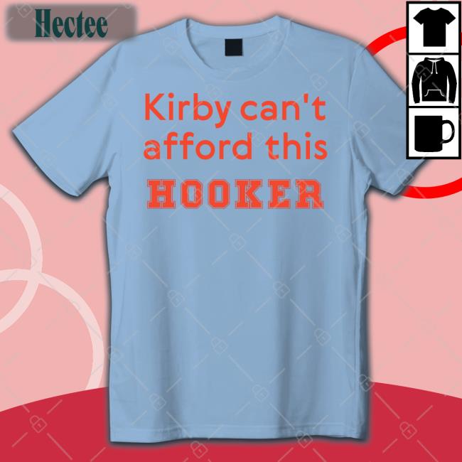 Kirby Can't Afford This Hooker Hoodie