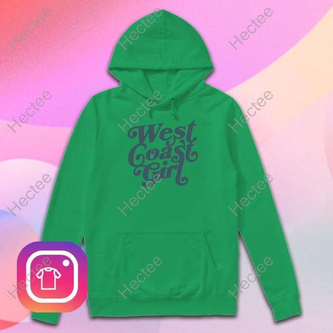 West Coast Girl Shirts