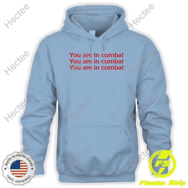 Sydragosa You Are In Combat Hoodie