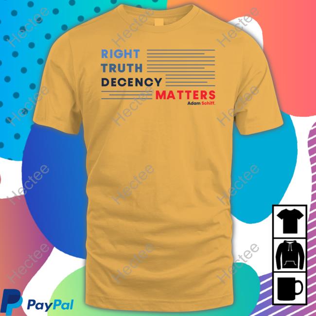 Right, Truth, Decency Matters Tank Top Adamschiff Merch