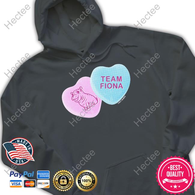 Cincyshirts Store Fiona Candy Hearts Tee Shirts Cincyshirts Store Team Fiona Hoodied Sweatshirt