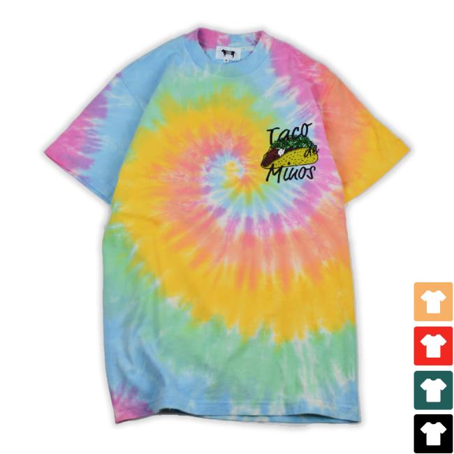 Trending Ss Taco De Minos Tie Dye Classic Shirt